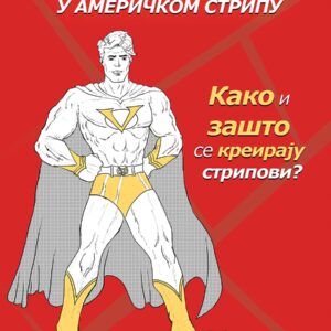 Proizvodnja i recepcija herojskog lika u američkom stripu
